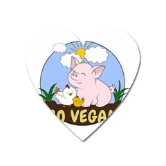 Go Vegan - Cute Pig And Chicken Heart Magnet by Valentinaart