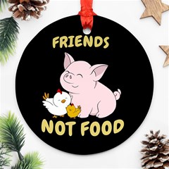 Friends Not Food - Cute Pig And Chicken Ornament (round) by Valentinaart