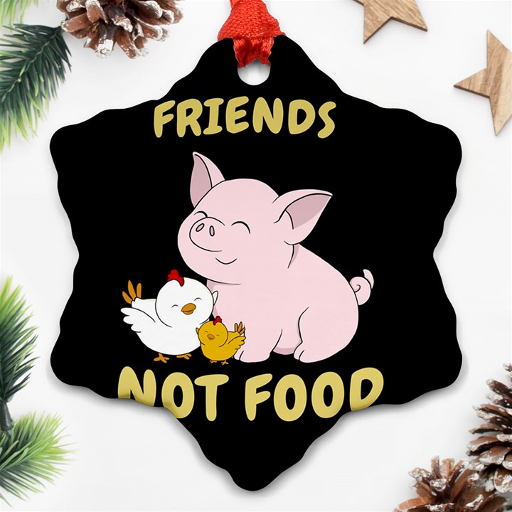 Friends Not Food - Cute Pig and Chicken Snowflake Ornament (Two Sides)