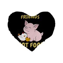 Friends Not Food - Cute Pig And Chicken Standard 16  Premium Flano Heart Shape Cushions by Valentinaart