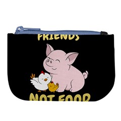 Friends Not Food - Cute Pig And Chicken Large Coin Purse by Valentinaart