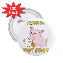 Friends Not Food - Cute Pig and Chicken 2.25  Buttons (100 pack) 