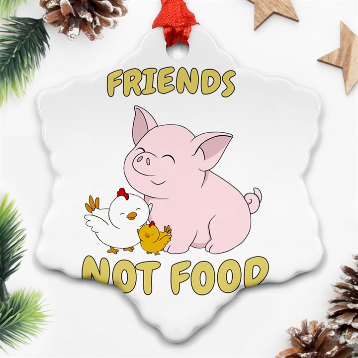 Friends Not Food - Cute Pig and Chicken Snowflake Ornament (Two Sides)