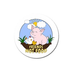 Friends Not Food - Cute Pig And Chicken Magnet 3  (round) by Valentinaart