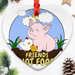 Friends Not Food - Cute Pig And Chicken Heart Ornament (two Sides) by Valentinaart