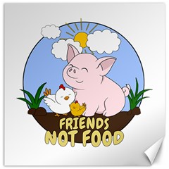 Friends Not Food - Cute Pig And Chicken Canvas 12  X 12   by Valentinaart