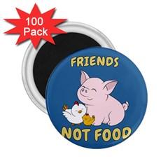 Friends Not Food - Cute Pig And Chicken 2 25  Magnets (100 Pack)  by Valentinaart