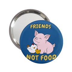 Friends Not Food - Cute Pig And Chicken 2 25  Handbag Mirrors by Valentinaart