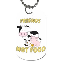 Friends Not Food - Cute Cow, Pig And Chicken Dog Tag (one Side) by Valentinaart