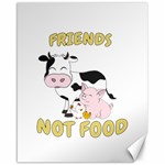 Friends Not Food - Cute Cow, Pig and Chicken Canvas 16  x 20   15.75 x19.29  Canvas - 1