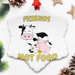 Friends Not Food - Cute Cow, Pig And Chicken Snowflake Ornament (two Sides) by Valentinaart