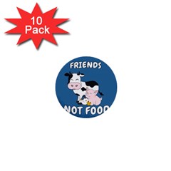 Friends Not Food - Cute Cow, Pig And Chicken 1  Mini Buttons (10 Pack)  by Valentinaart