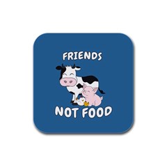 Friends Not Food - Cute Cow, Pig And Chicken Rubber Square Coaster (4 Pack)  by Valentinaart