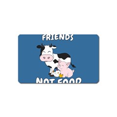 Friends Not Food - Cute Cow, Pig And Chicken Magnet (name Card) by Valentinaart