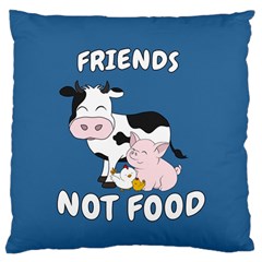 Friends Not Food - Cute Cow, Pig And Chicken Large Cushion Case (one Side) by Valentinaart