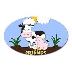 Friends Not Food - Cute Cow, Pig And Chicken Oval Magnet by Valentinaart