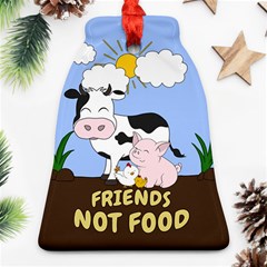 Friends Not Food - Cute Cow, Pig And Chicken Bell Ornament (two Sides) by Valentinaart