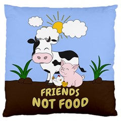 Friends Not Food - Cute Cow, Pig And Chicken Large Cushion Case (two Sides) by Valentinaart