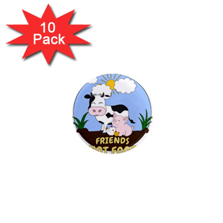 Friends Not Food - Cute Cow, Pig and Chicken 1  Mini Magnet (10 pack) 