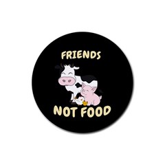 Friends Not Food - Cute Cow, Pig And Chicken Rubber Round Coaster (4 Pack)  by Valentinaart