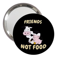 Friends Not Food - Cute Cow, Pig And Chicken 3  Handbag Mirrors by Valentinaart