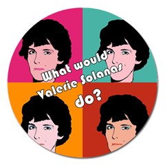 Valerie Solanas Magnet 5  (round)