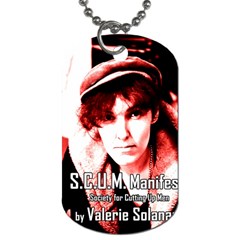 Valerie Solanas Dog Tag (one Side) by Valentinaart