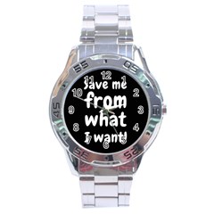 Save Me From What I Want Stainless Steel Analogue Watch by Valentinaart