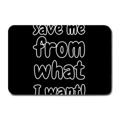 Save Me From What I Want Plate Mats by Valentinaart