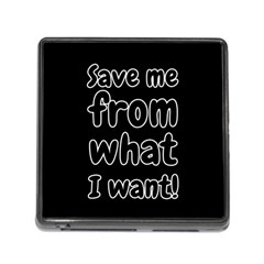 Save Me From What I Want Memory Card Reader (square) by Valentinaart