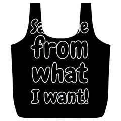 Save Me From What I Want Full Print Recycle Bags (l)  by Valentinaart