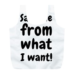 Save Me From What I Want Full Print Recycle Bags (l)  by Valentinaart