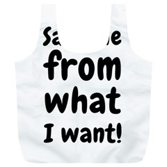 Save Me From What I Want Full Print Recycle Bags (l)  by Valentinaart