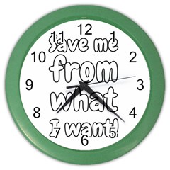 Save Me From What I Want Color Wall Clocks by Valentinaart