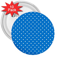 Blue Polka Dots 3  Buttons (10 Pack)  by jumpercat