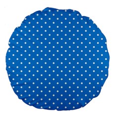 Blue Polka Dots Large 18  Premium Flano Round Cushions by jumpercat