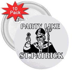  St  Patricks Day  3  Buttons (10 Pack)  by Valentinaart