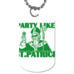  St  Patricks Day  Dog Tag (two Sides) by Valentinaart