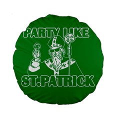  St  Patricks Day  Standard 15  Premium Round Cushions by Valentinaart