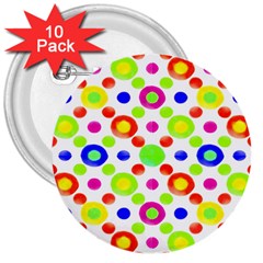 Multicolored Circles Motif Pattern 3  Buttons (10 Pack)  by dflcprints