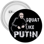 Squat like Putin 3  Buttons Front