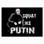 Squat like Putin Large Glasses Cloth Front