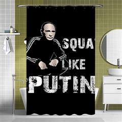 Squat Like Putin Shower Curtain 48  X 72  (small)  by Valentinaart