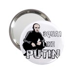 Squat like Putin 2.25  Handbag Mirrors Front