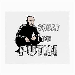 Squat Like Putin Small Glasses Cloth by Valentinaart