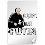 Squat like Putin Canvas 24  x 36  23.35 x34.74  Canvas - 1