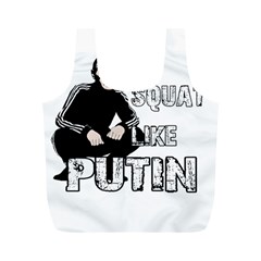 Squat Like Putin Full Print Recycle Bags (m)  by Valentinaart