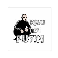 Squat Like Putin Small Satin Scarf (square) by Valentinaart