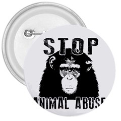 Stop Animal Abuse - Chimpanzee  3  Buttons by Valentinaart