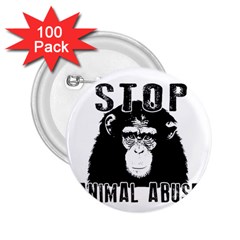 Stop Animal Abuse - Chimpanzee  2 25  Buttons (100 Pack)  by Valentinaart